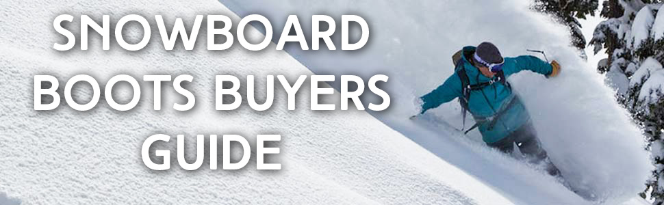 Snowboard Boots Buyers Guide